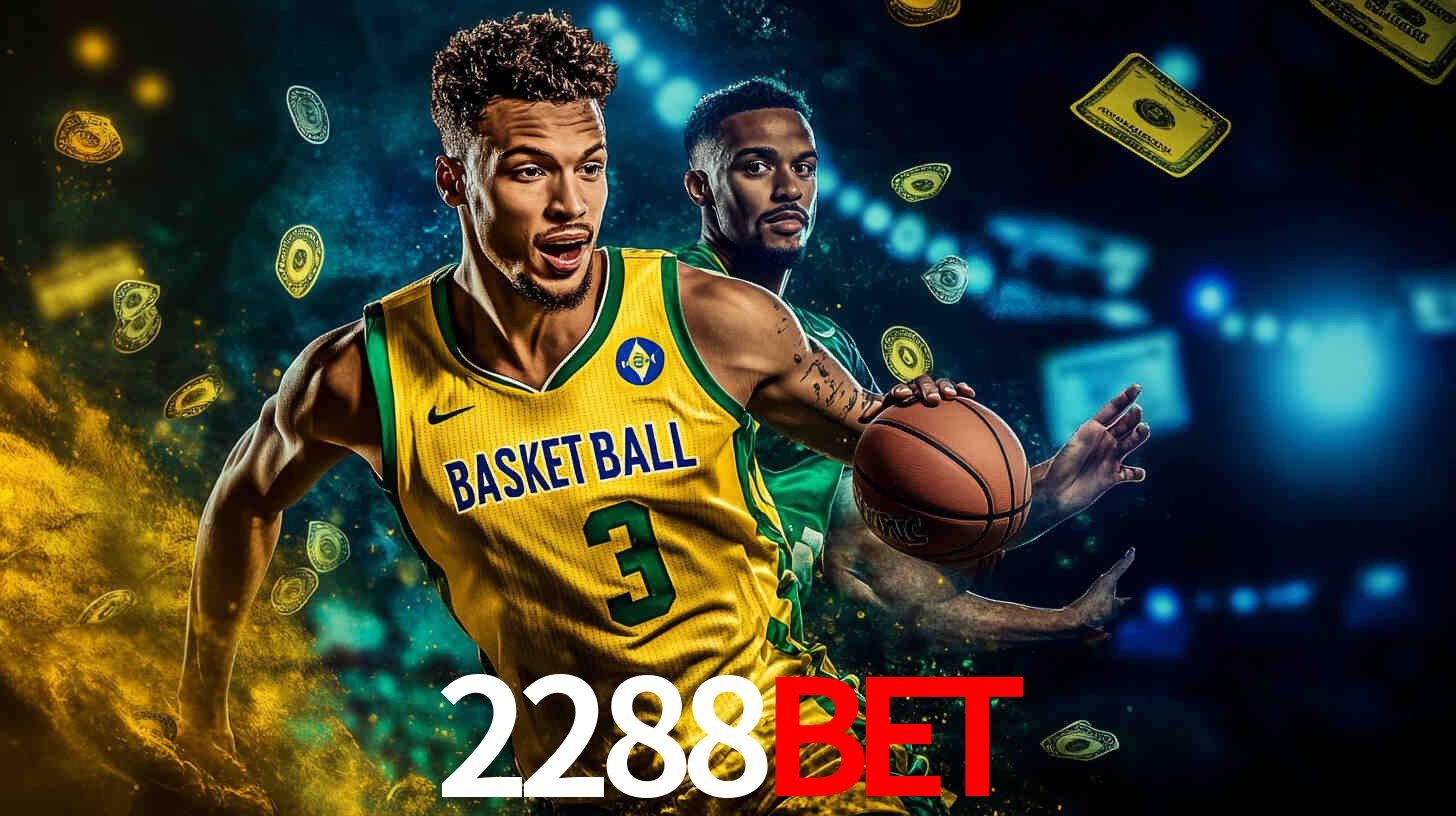 Apostas Esportivas na 2288BET: Um Guia Completo